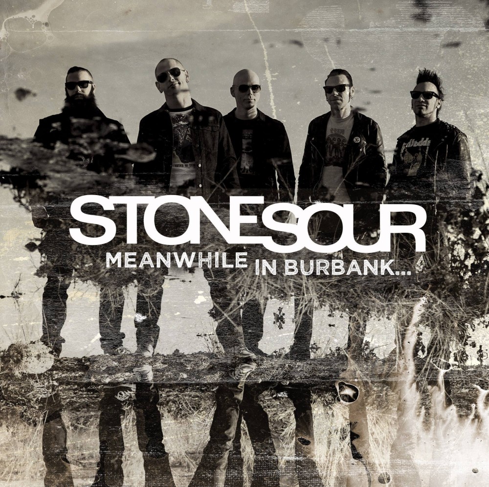 Stone Sour Meanwhile in Burbank artwork