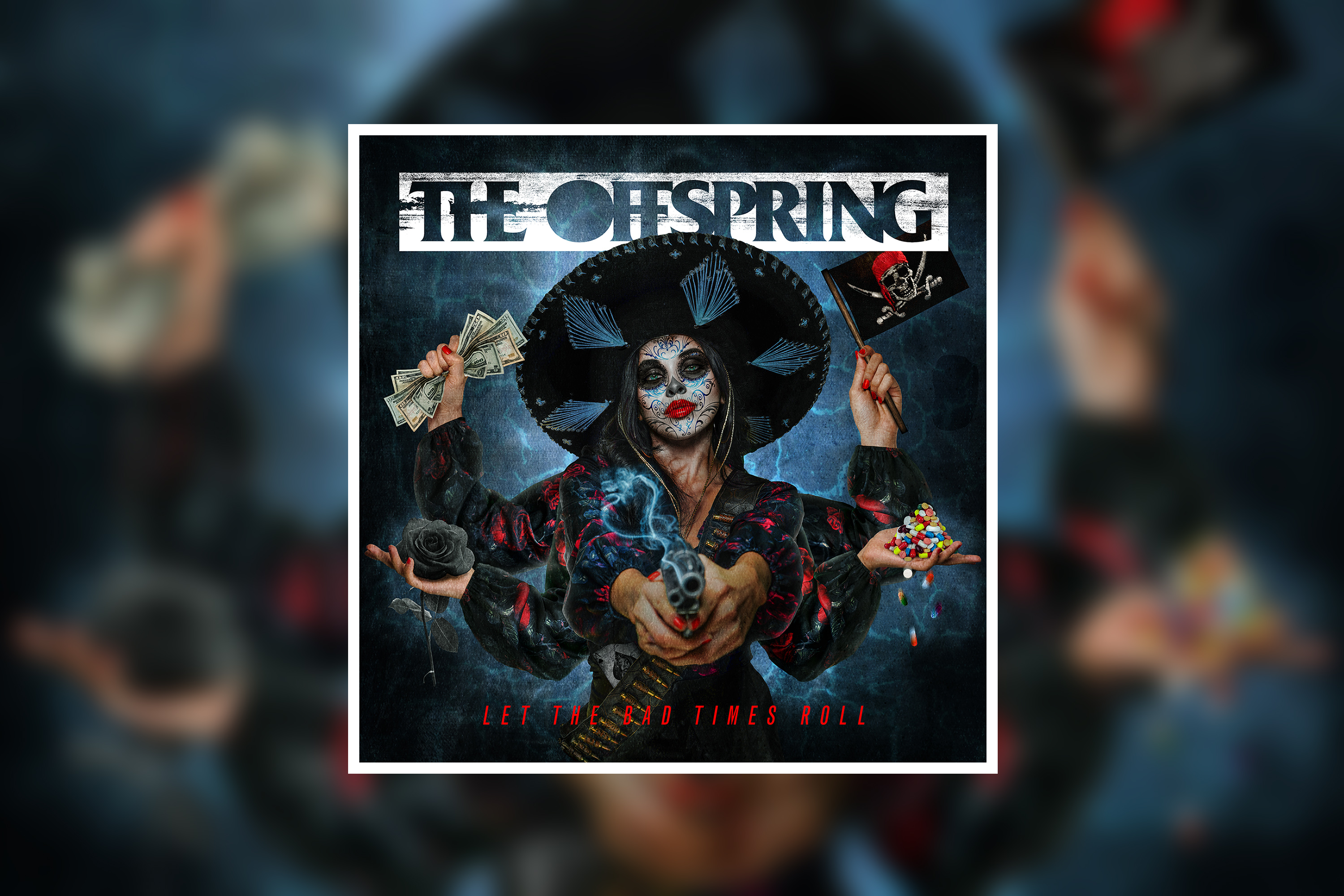 Let The Bad Times Roll 2021 The Offspring